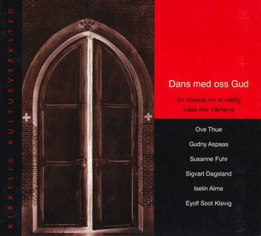 Diverse Artister Dans Med Oss, Gud En musical om et nattlig kalas hos Vårherre CD