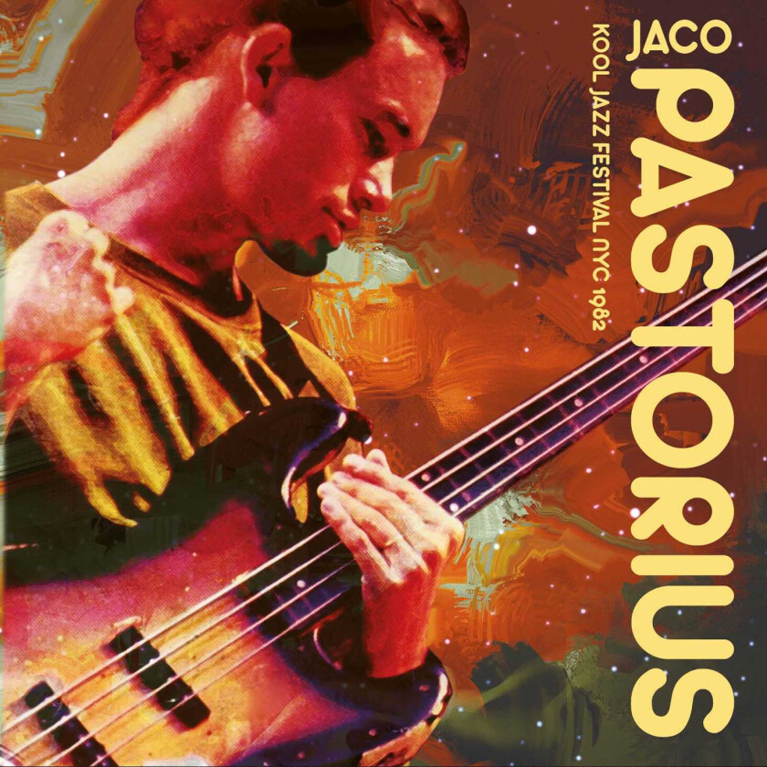 Jaco Pastorius : Kool Jazz Festival, New York City, 1982 CD (2017) Pre-Owned