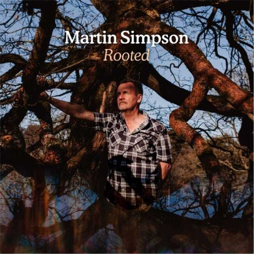 Martin Simpson Rooted LP/Vinyl