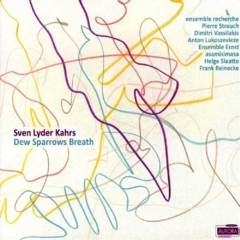 Sven Lyder Kahrs Dew Sparrows Breath CD