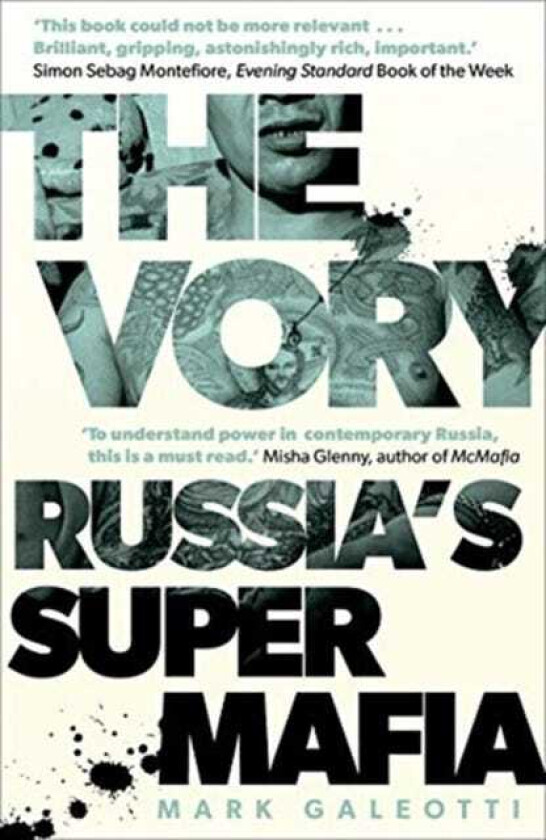 The Vory Russia's Super Mafia