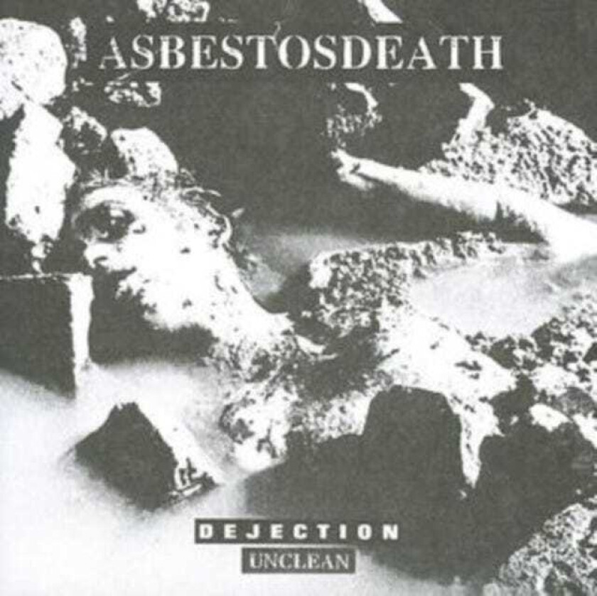 Asbestosdeath  Dejection, Unclean  CD