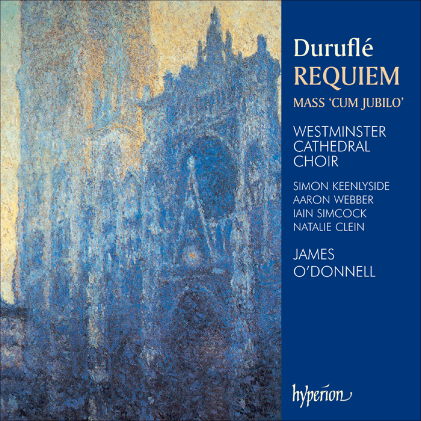 Westminster Cathedral Choir, Simon Keenlyside, Natalie Clein, Iain SimcOck, Antony Howell, Aaron Webber, James O'Donnell  Duruflé: Requiem  CD