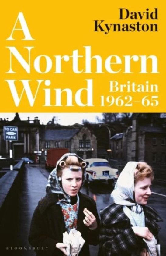 A Northern Wind av David Kynaston