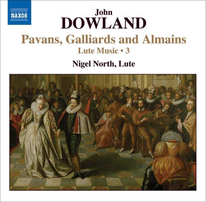 John Dowland, Nigel North Dowland: Lute Works, Vol 3 CD