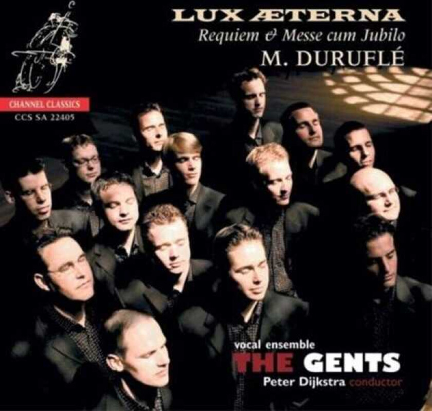 Peter Dijkstra, The Gents Duruflé: Requiem; Messe Cum Jubilo; Poulenc: Sacred Choral Works CD