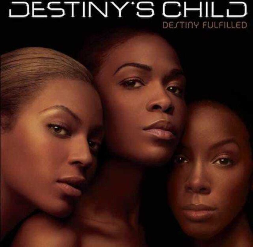 Destiny's Child  Destiny Fulfilled  CD