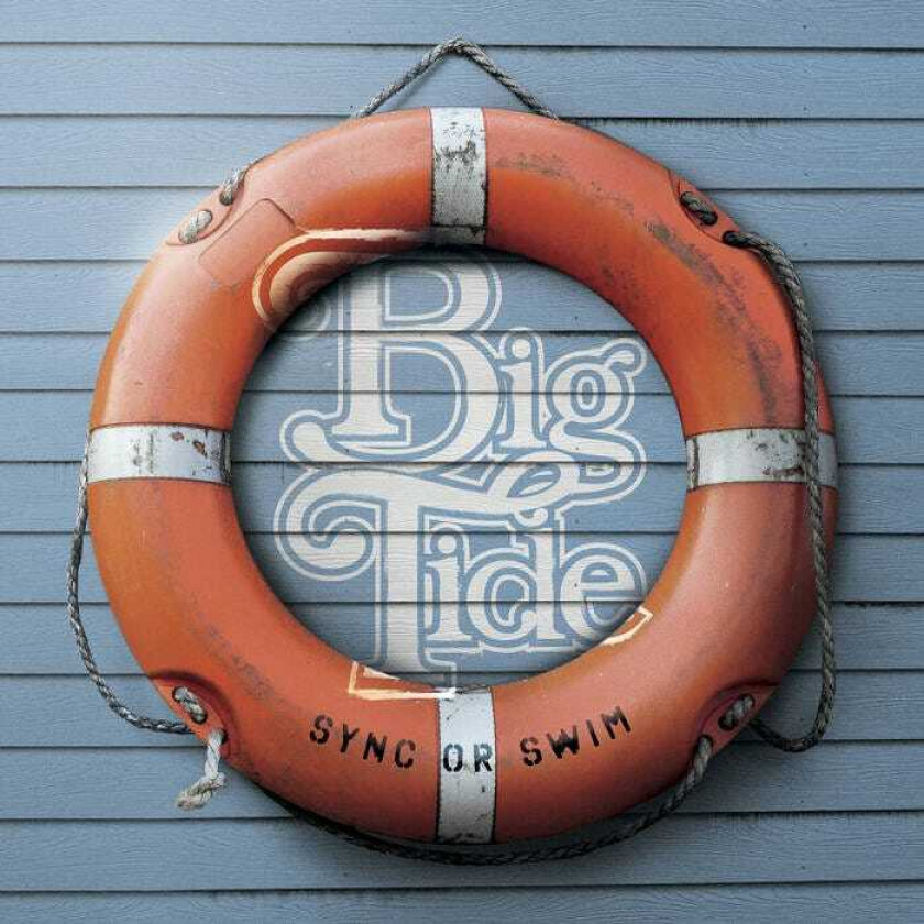 Big Tide Sync Or Swim LP/Vinyl