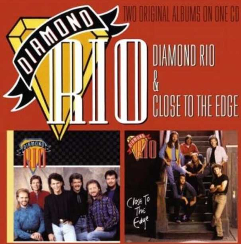 Diamond Rio Diamond Rio / Close To The Edge CD