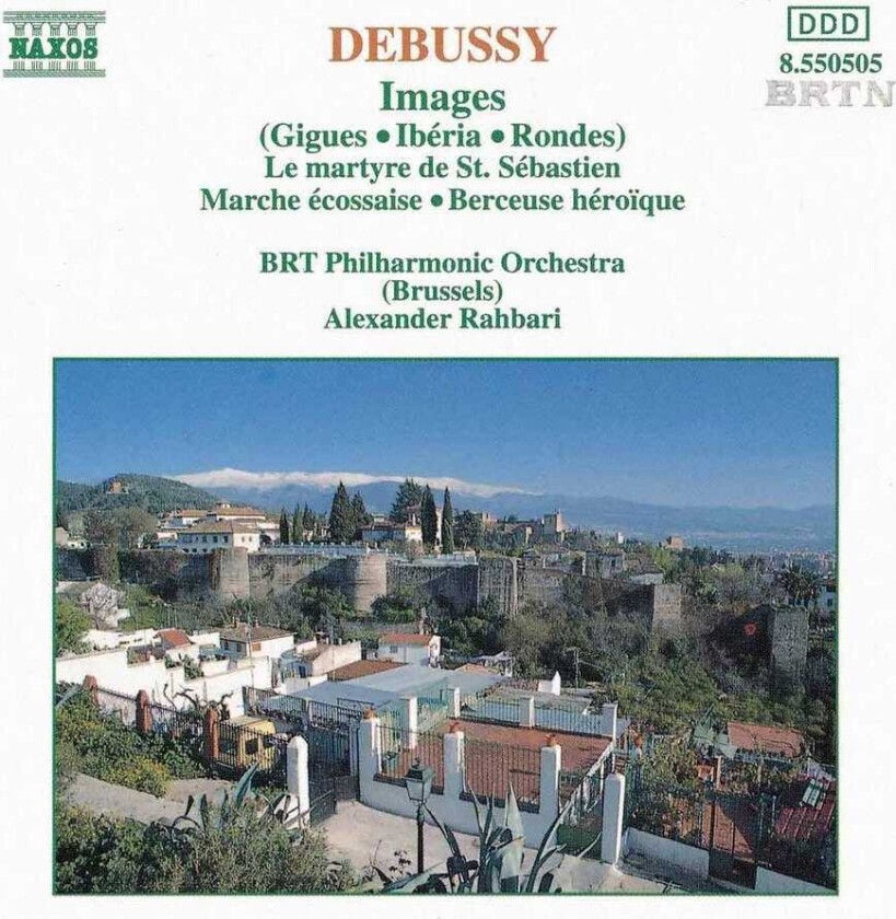 Belgian Radio And Television Philharmonic Orchestr, Alexander Rahbari, André Laporte, Wim Vanherp  Debussy: Orchestral Works  CD