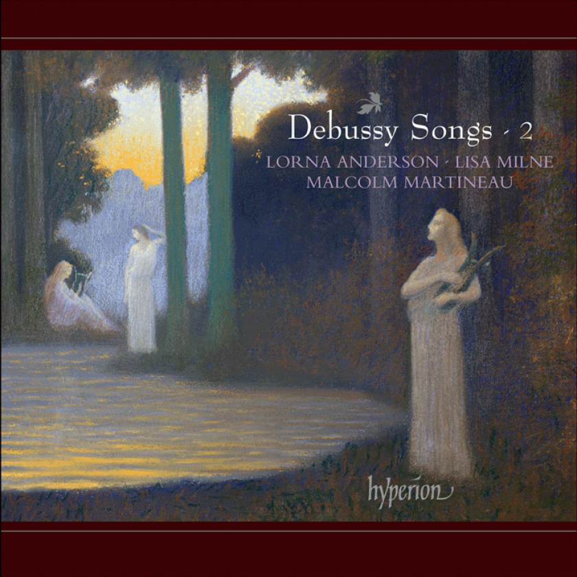 Malcolm Martineau, Lisa Milne, Lorna Anderson  Debussy: Songs Vol. 2  CD