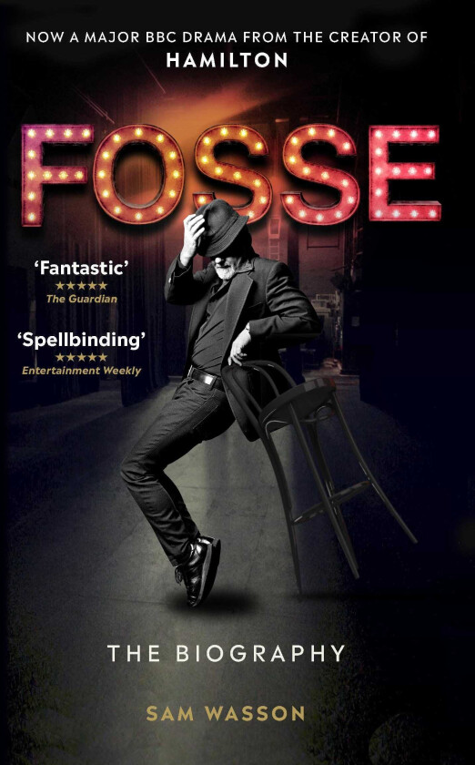 Fosse The Biography