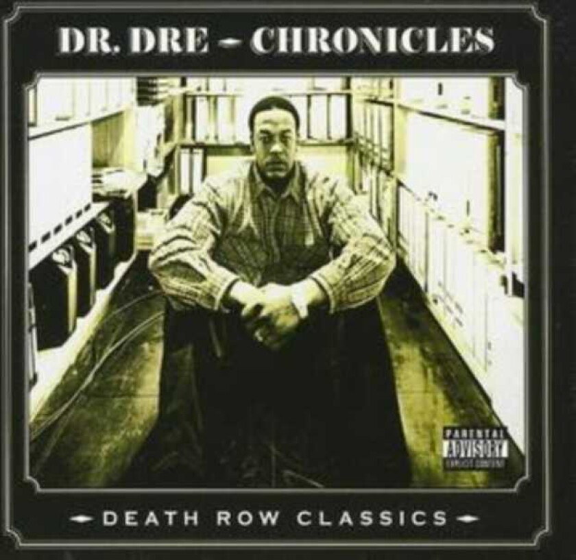Dr. Dre Death Row's Greatest Hits: The Chronicles CD