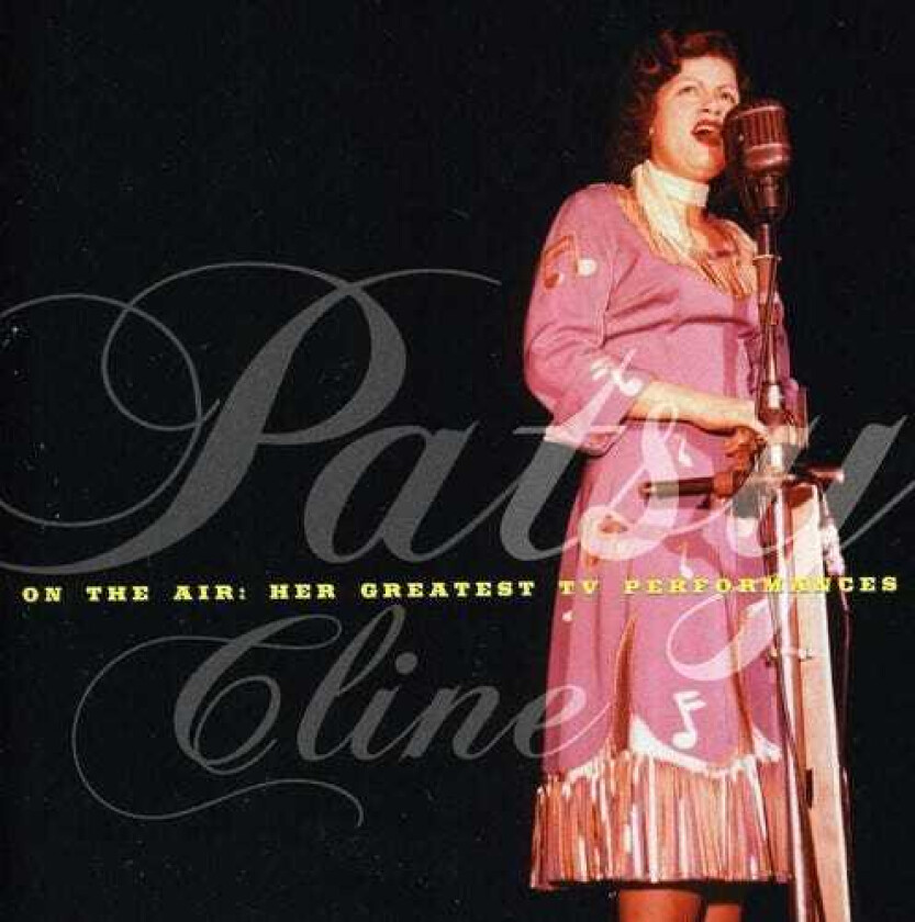 Patsy Cline On The Air Her Best TV Performances CD