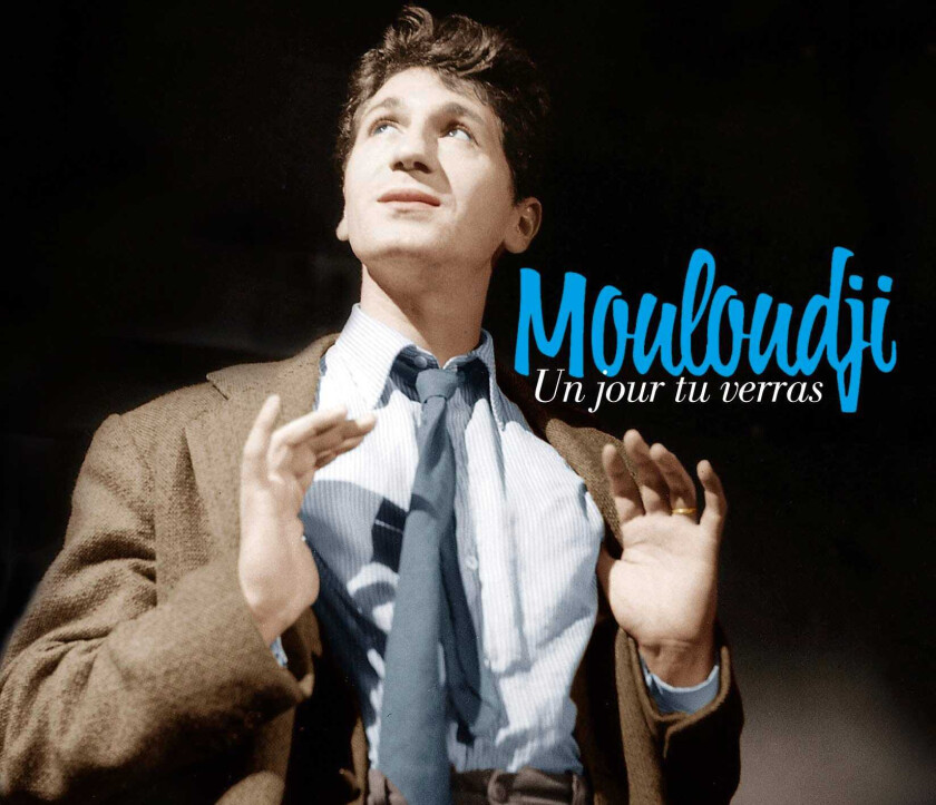 Mouloudji  Un Jour Tu Verras  CD