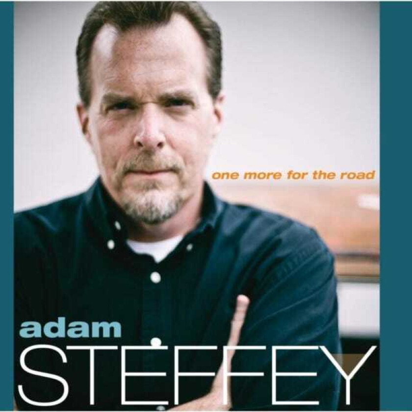 Adam Steffey  One More For The Road  CD