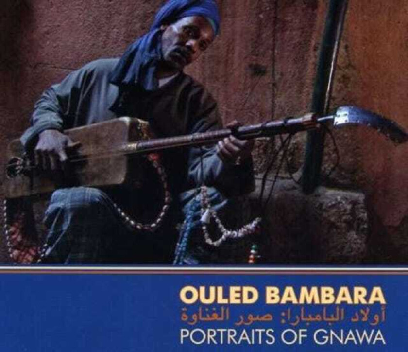 Diverse World Music Ouled Bambara: Portraits Of Gnawa CD