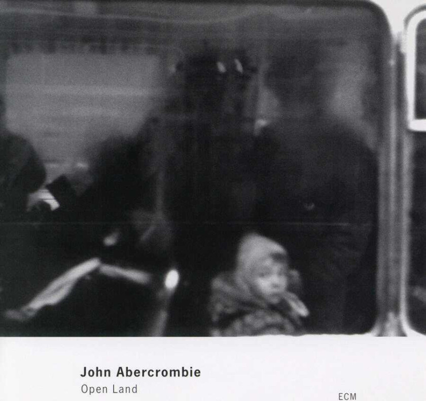 John Abercrombie Open Land CD