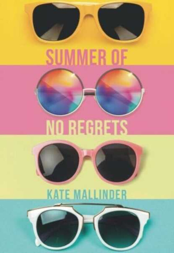 Summer of No Regrets