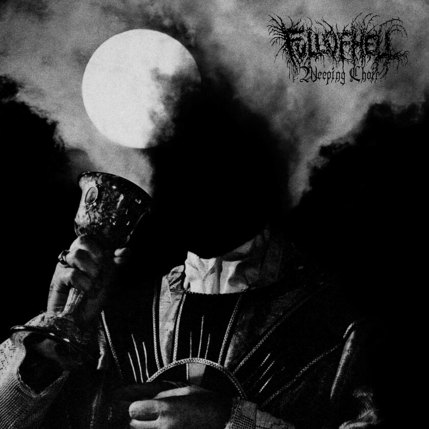 Full Of Hell  Weeping Choir  CD