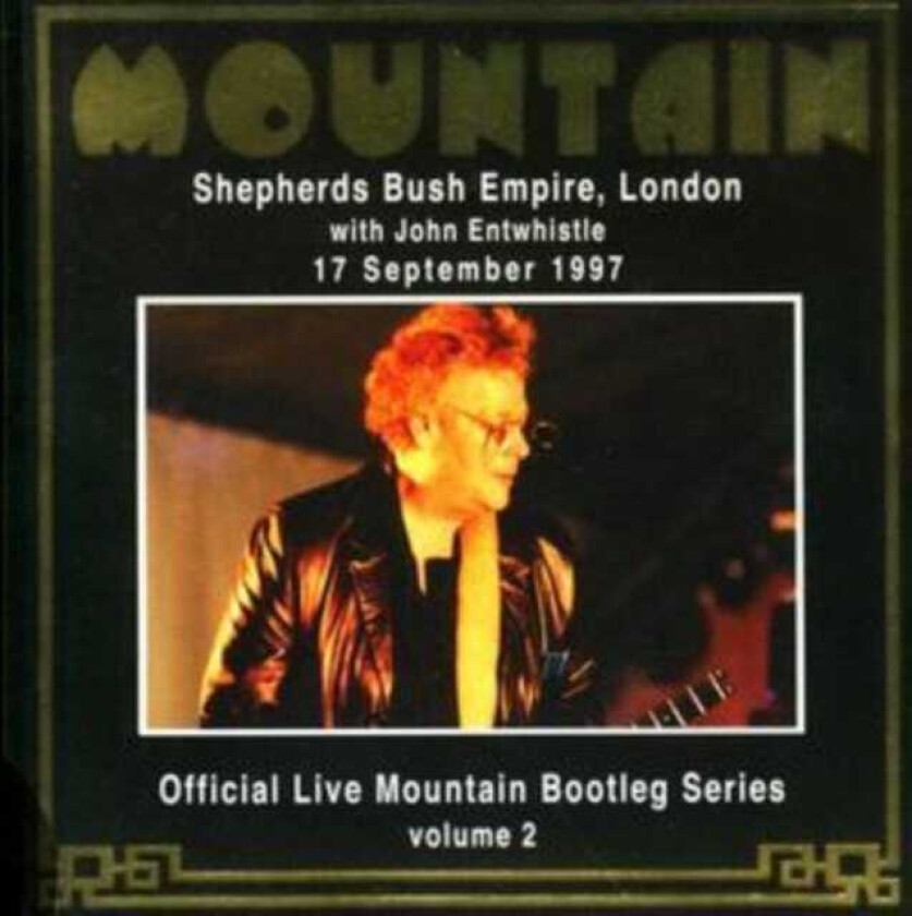 Mountain Official Bootleg 2: Live At Sheperds Bush, London CD
