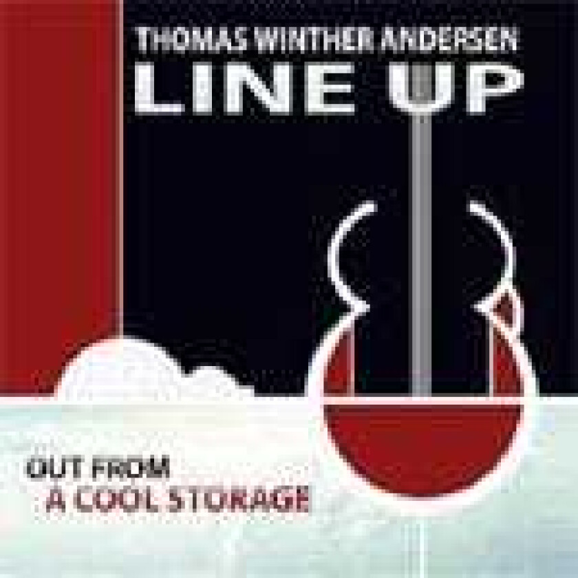 Thomas Winther Andersen  Out From a Cool Storage  CD