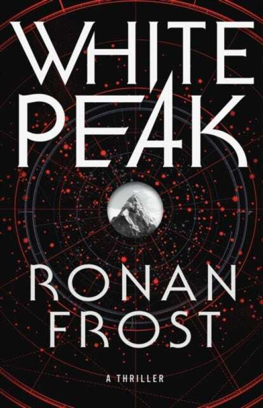 White Peak  A Thriller