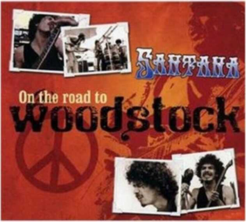 Santana  On The Road To Woodstock  CD