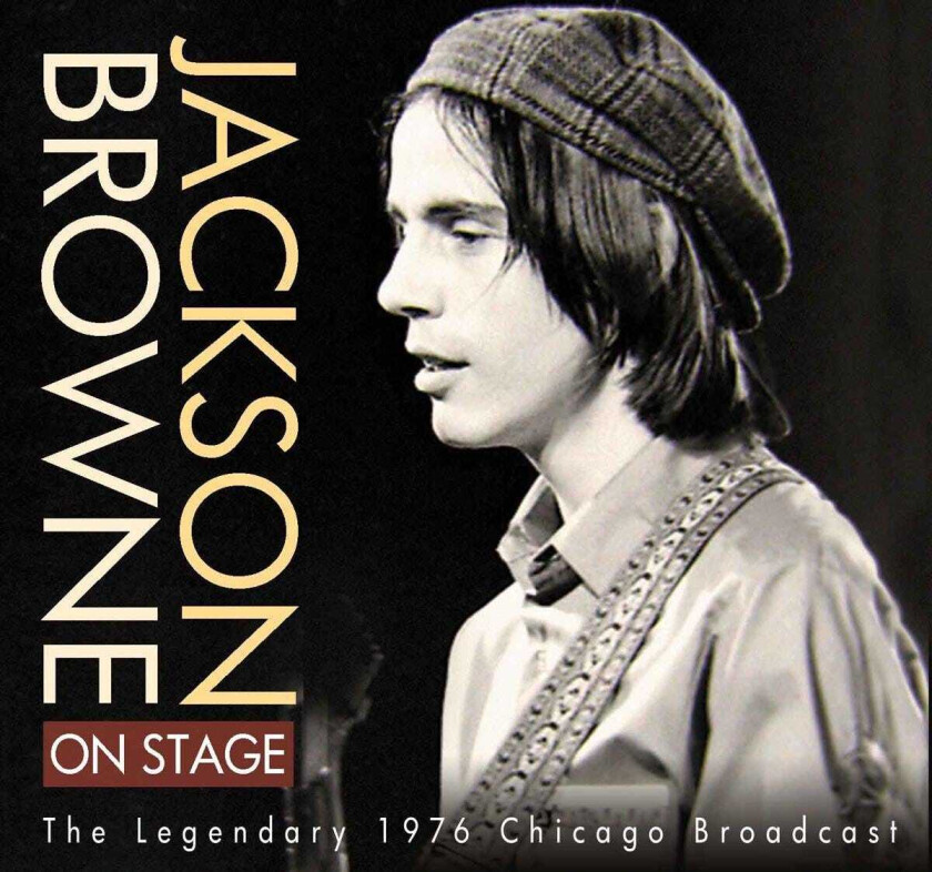 Jackson Browne On Stage The 1976 Broadcast CD