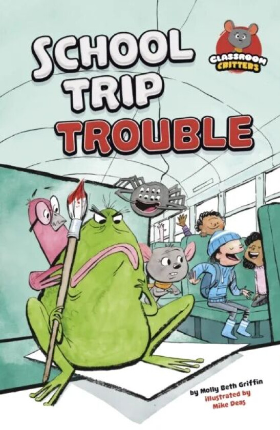 School Trip Trouble av Molly Beth Griffin