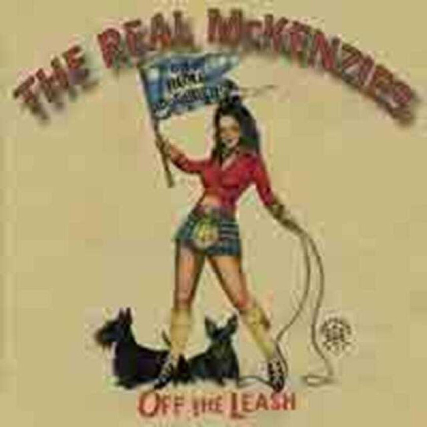 Real McKenzies  Off The Leash  CD