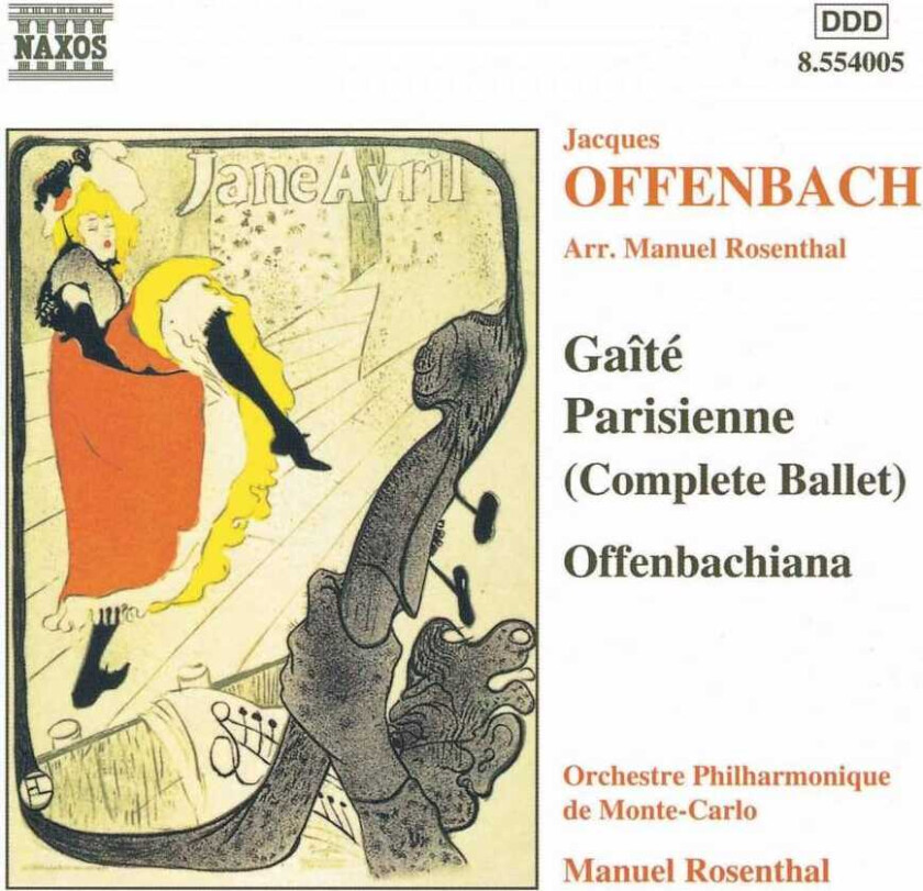 Paul Myers, Monte Carlo Philharmonic Orchestra, Andrew Groves, Manuel Rosenthal  Offenbach: Gaîté Parisienne; Offenbachiana  CD