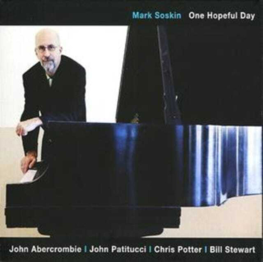 Mark Soskin  One Hopeful Day  CD