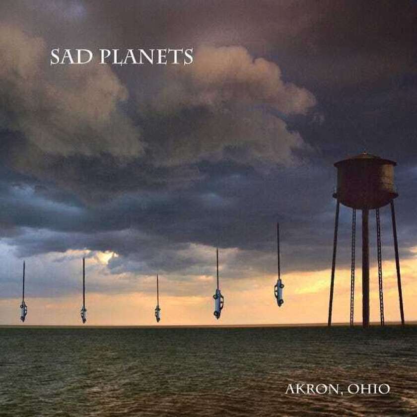 Sad Planets  Akron, Ohio  CD