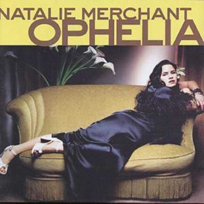 Natalie Merchant Ophelia CD