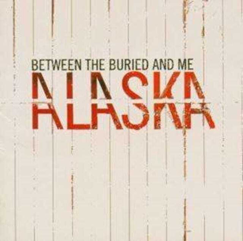 Between The Buried And Me  Alaska  CD