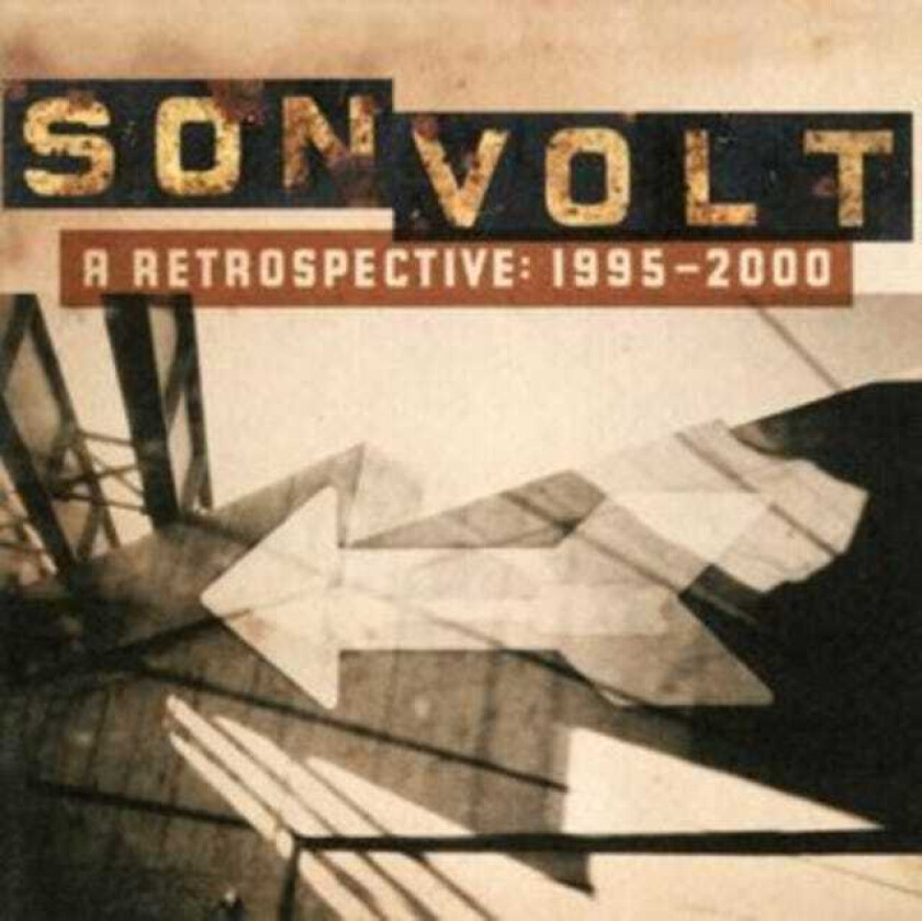 Son Volt  A Retrospective: 1995  2000  CD