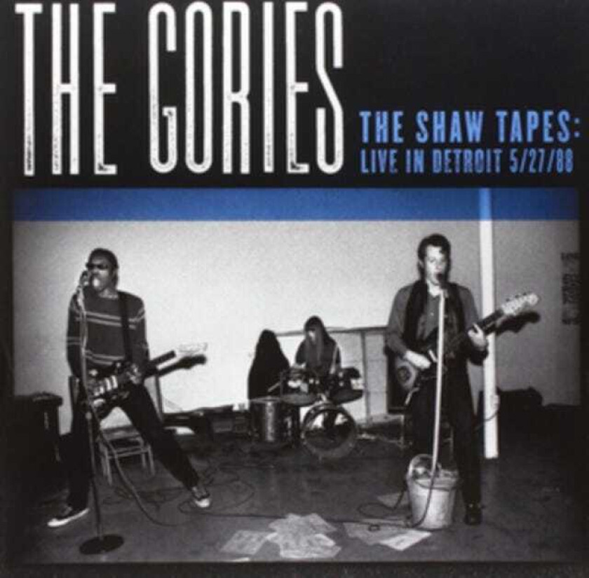 The Gories Shaw Tapes LP/Vinyl