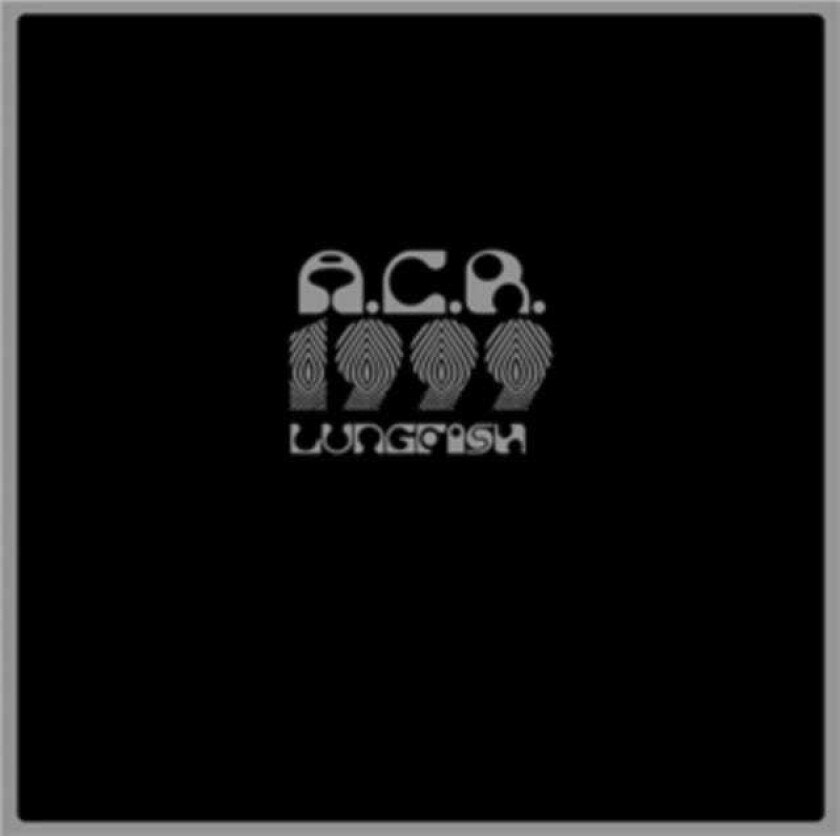 Lungfish  A.C.R. 1999  CD