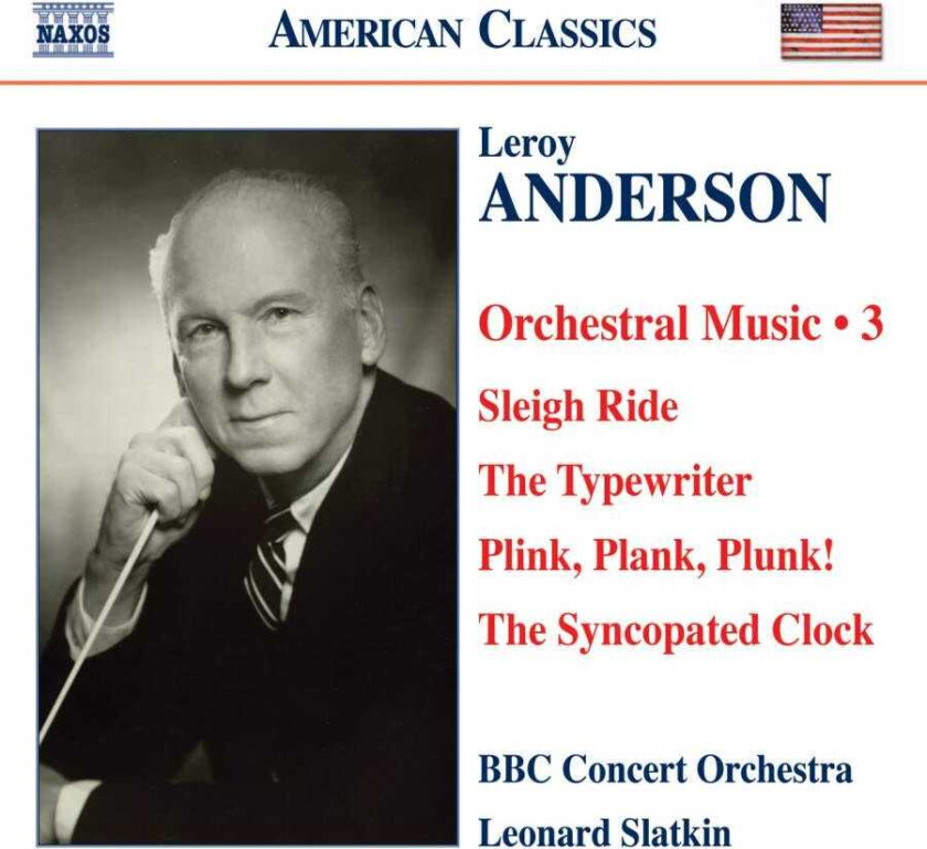 BBC Concert Orchestra, Meredith Willson, Leroy Anderson, Leonard Slatkin, Catherine Moore  Anderson: Orchestral Works, Vol 3  CD