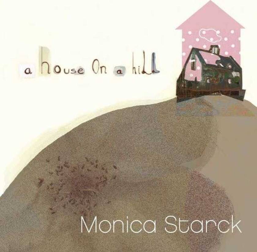 Monica Starck A House On A Hill EP CD