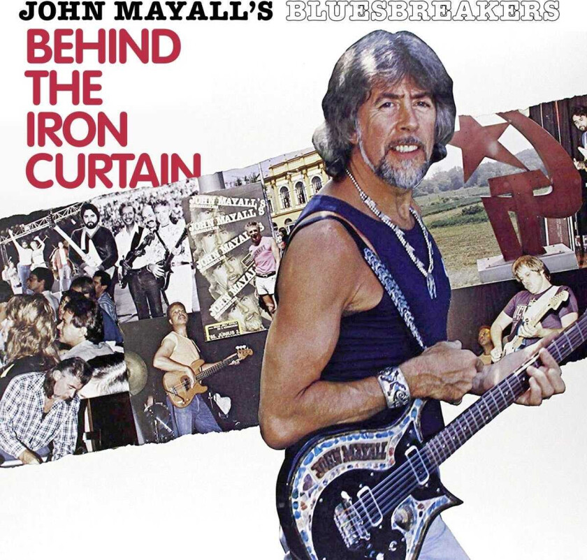 John Mayall  Behind The Iron Curtain  LP/Vinyl