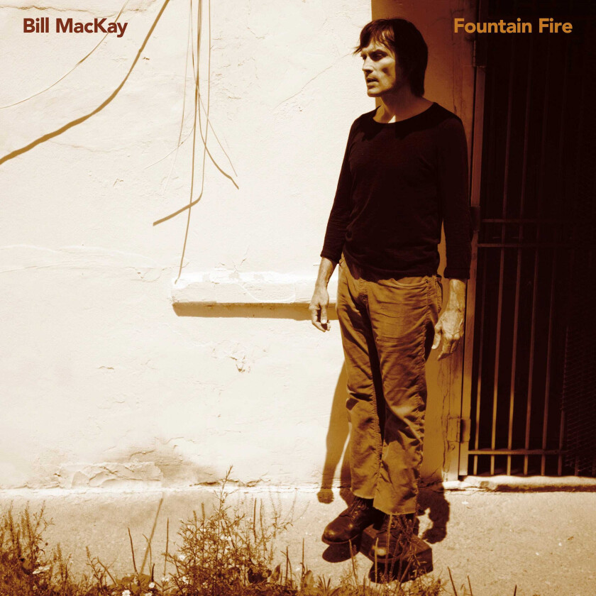 Bill Mackay  Fountain Fire  CD