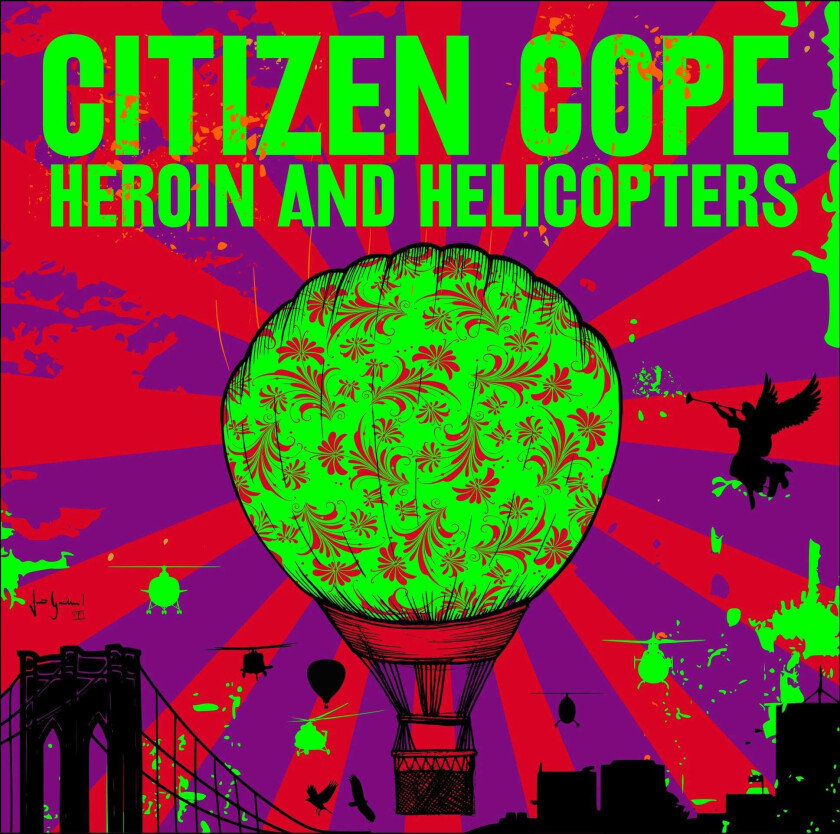 Citizen Cope Heroin And Helicopters LP/Vinyl
