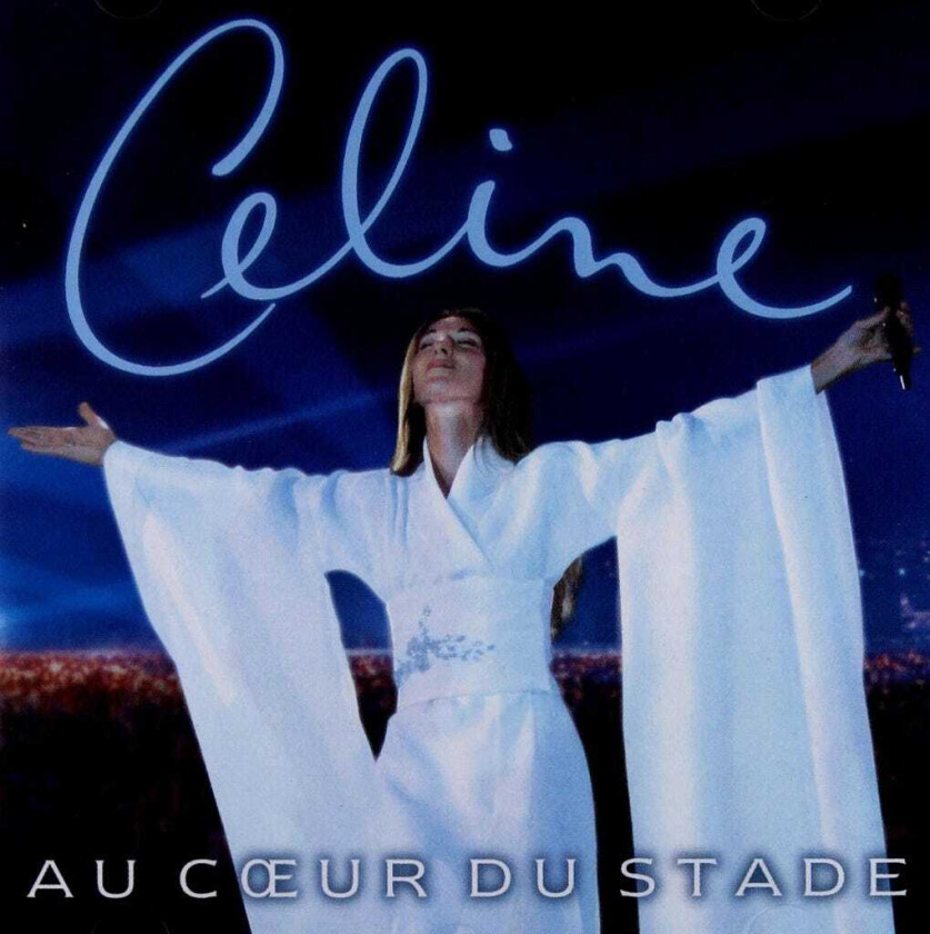 Celine Dion  Au Coeur Du Stade  CD