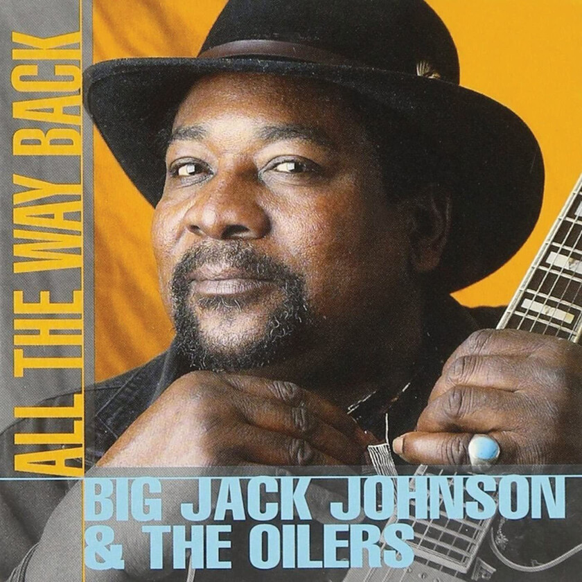 Big Jack Johnson  All The Way Back  CD