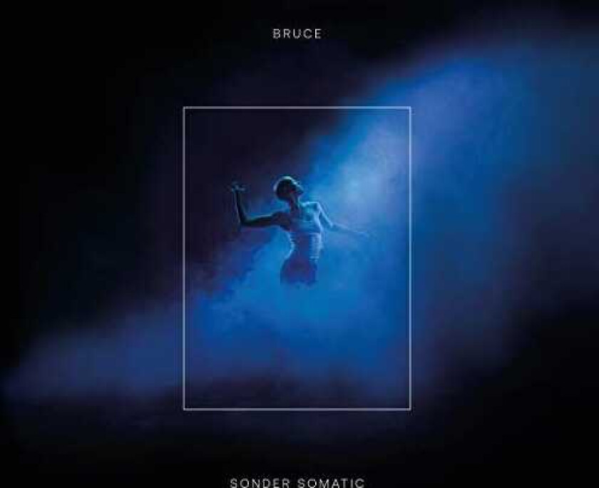 Bruce : Sonder Somatic CD