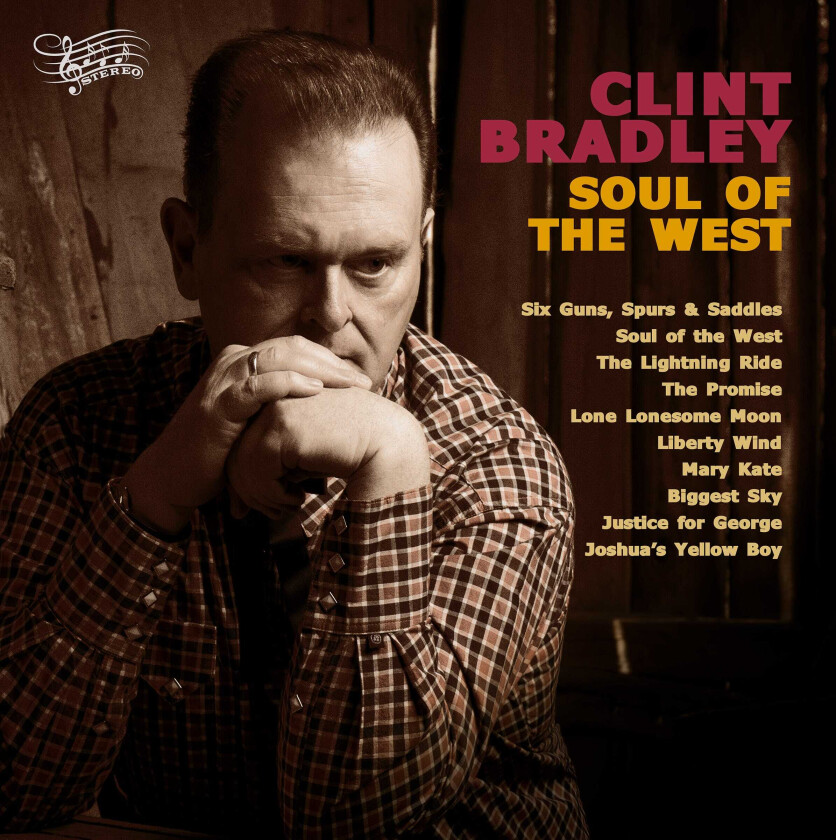 Clint Bradley Soul Of The West LP/Vinyl
