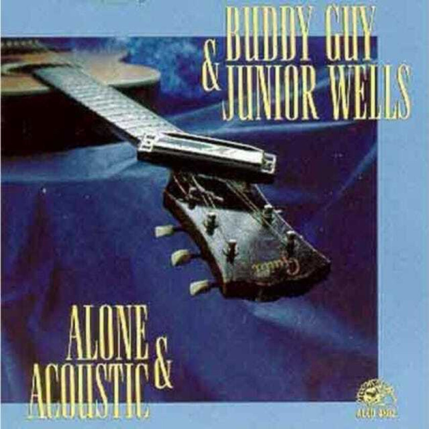 Buddy Guy & Junior Wells, Buddy Guy  Alone & Acoustic  CD