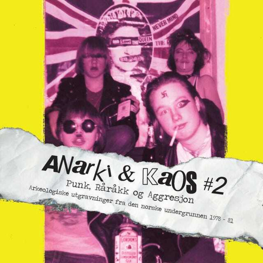 Diverse Punk Anarki & Kaos # 2: Punk, Råråkk Og Aggresjon 19781981 CD